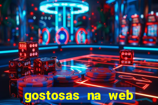 gostosas na web cam ao vivo